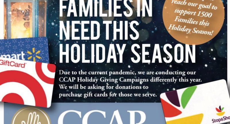 CCAP HOLIDAY GIVING CAMPAIGNS   Please help us reach our goal to support 1500 Families this Holiday Season!